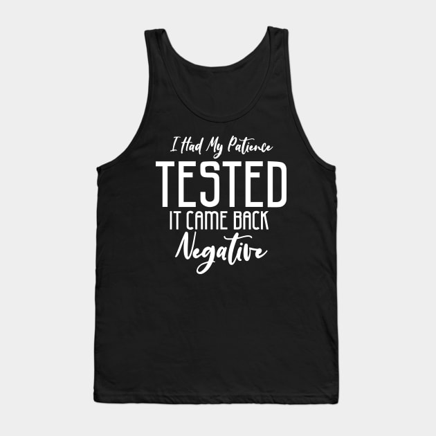 I had my patience tested. Tank Top by pako-valor